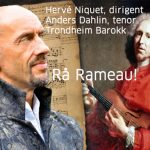 Rameau in Trondheim